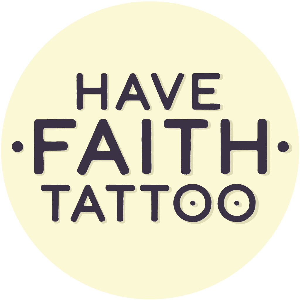 logo for Have Faith Tattoo featuring a pale cream circle